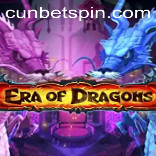Exploring the Mystical World of EraOfDragons and the Role of Cunbet